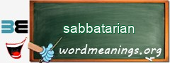 WordMeaning blackboard for sabbatarian